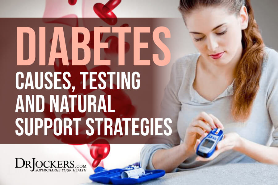 糖尿病，糖尿病:原因，检测和自然支持策略